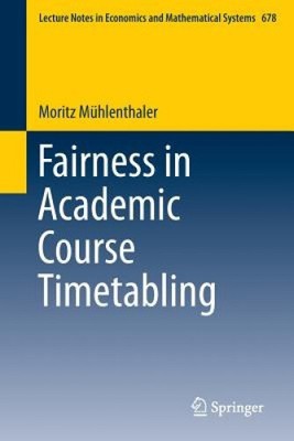 Fairness im akademischen Kurs Stundenplan (Vorlesungsnotizen in Wirtschaft und