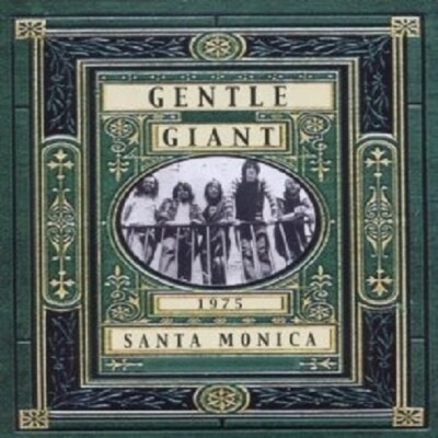 GENTLE GIANT - LIVE IN SANTA MONICA 1975 CD ROCK NEU