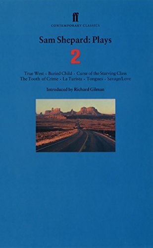 Sam Shepard Plays 2: ""True West"", ""Buried Child"", ""Curse of the
