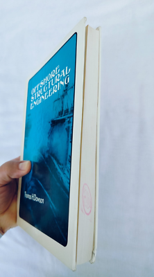 Offshore Structural Engineering by Thomas H. Dawson, Prentice Hall