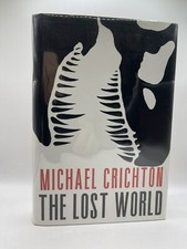 Crichton, Michael - THE LOST WORLD - First Edition