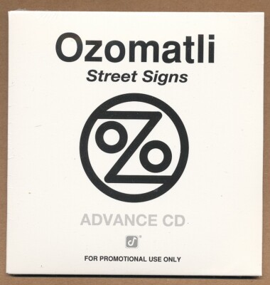 Ozomatli - Street Signs RARE promo advance CD '04 (SEALED - NEW)