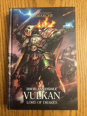 Vulkan Lord of Drakes by David Annandale RARE HARDCOVER 1ST PRINTING - Warhammer