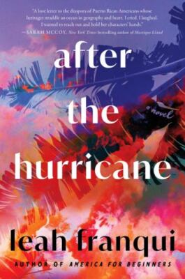 After the Hurricane, Paperback by Franqui, Leah, Brand New, Free shipping in ...