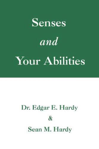 Senses and Your Abilities von Ed Hardy (englisch) Taschenbuch Buch - Bild 1 von 1