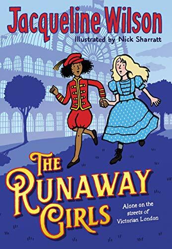 The Runaway Girls By Jacqueline Wilson