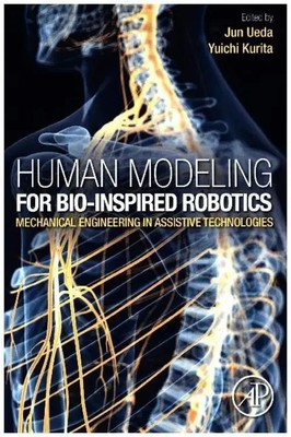 Human Modeling for Bio-Inspired Robotics Jun Ueda (u. a.) Taschenbuch Englisch