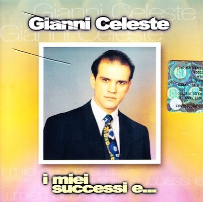 Gianni Celeste I Miei Successi E... (CD) (UK IMPORT)