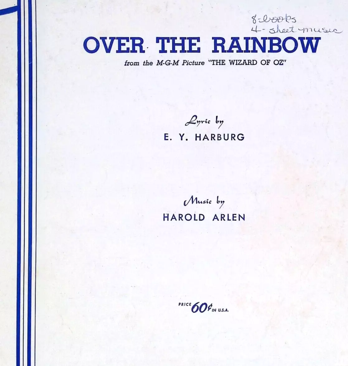 We're Off to See the Wizard: Piano Sheet: Harold Arlen