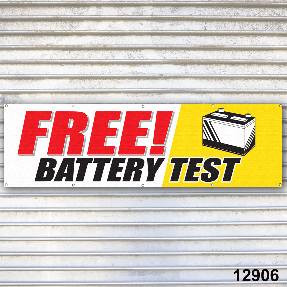 FREE Battery Test Banner Sign Auto Repair Tire Dealer Service Bay