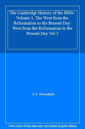Cambridge History of the Bible v3: West from th. Greenslade<|