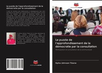 Sipho Johnson Tibane | Le Puzzle De L'approfondissement De La DéMocratie Par...