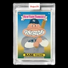 2021 Project 70 #767 1986 Babe Ruth by Keith Shore Yankees (PR=1,826)