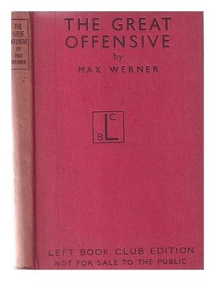 WERNER, MAX. NORDEN, HEINZ (1905-1978). norden, RUTH (1906-1977) The great offen