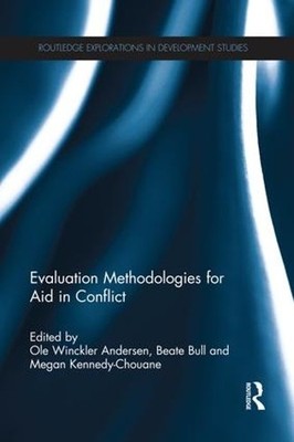 Evaluation Methodologies for Aid in Conflict - 9781138687196