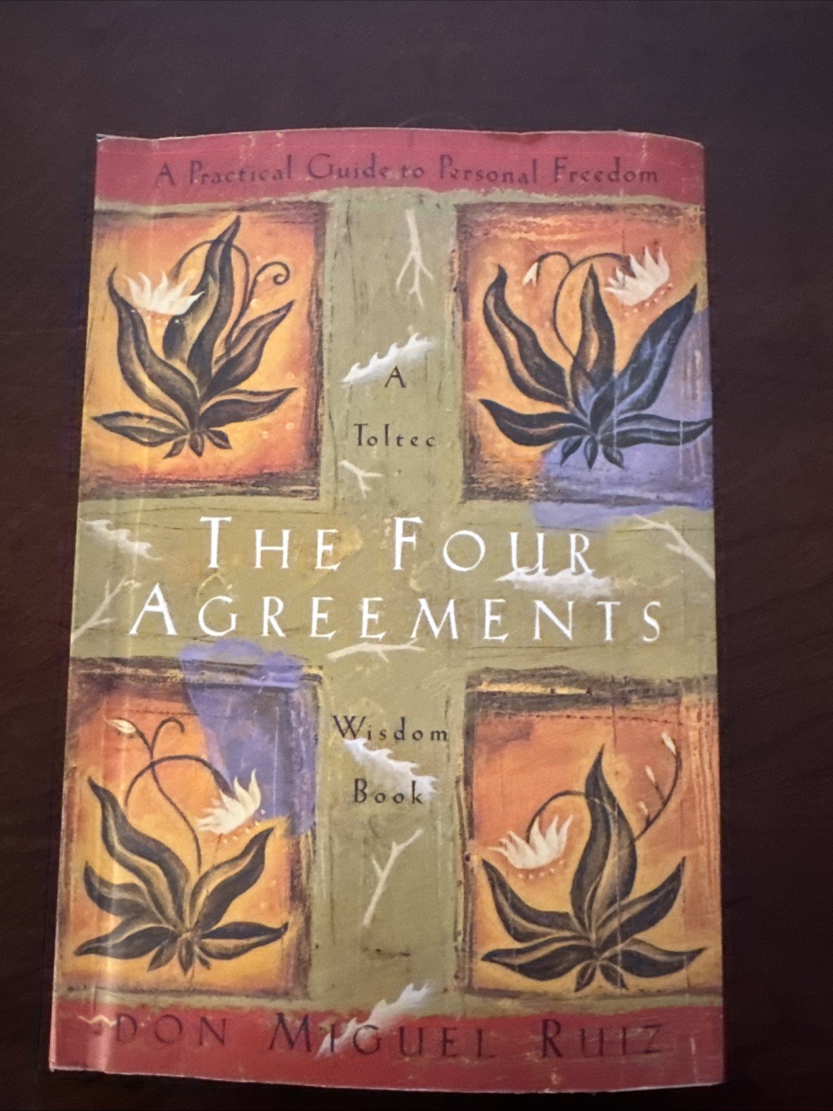 The Four Agreements : A Practical Guide to Personal Freedom by Don Miguel...
