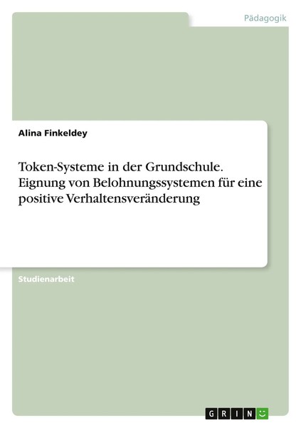 Token-Systeme In Der Grundschule. Eignung Von Belohnungssystemen FüR Eine...-image