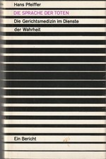 Hans Pfeiffer: Die Sprache der Toten