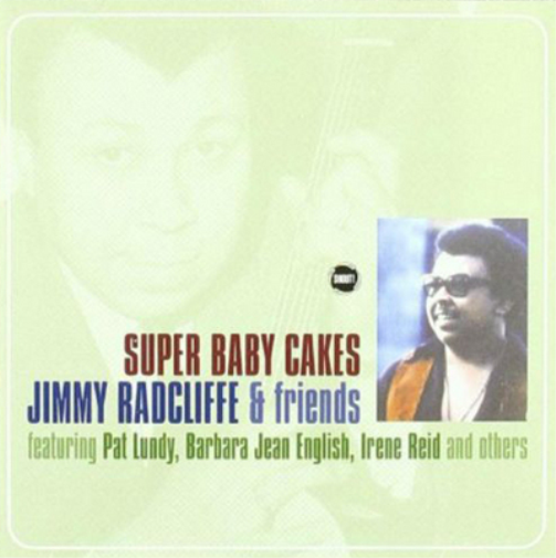 Various Artists Super Baby Cakes: Jimmy Radcliffe & Friends (CD) Album