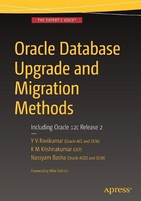 Nassyam Basha Y V Ravikumar K M K Oracle Database Upgrade and Migrat (Paperback)