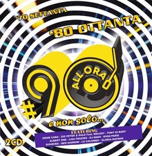 Artisti Vari '70 '80 #90ALLORA e non solo..... (CD) (UK IMPORT)