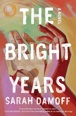 The Bright Years - VERY GOOD