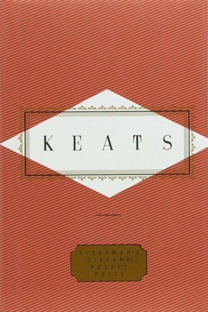 Keats Selected Poems by John Keats (Hardback Book)
