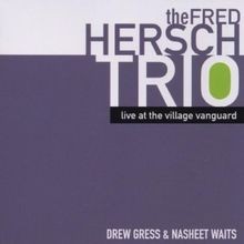 Live at the Village Vangu von Fred Trio Hersch | CD | Zustand gut