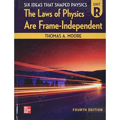 Sechs Ideen, die die Physik prägten: Einheit R-Gesetze der Physik A - NEU Thomas A. Moore 2