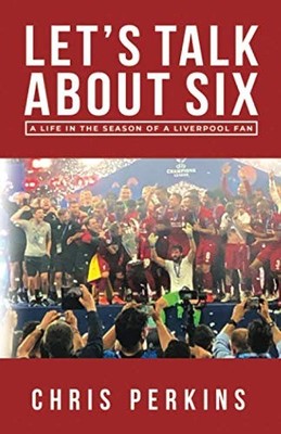 Let's Talk About Six: A Life in the Se... by Perkins, Chris Paperback / softback