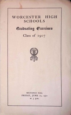 1907 Worcester High Schools Graduation Program Mechanics Hall MA Commencement