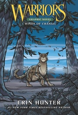 Warriors: Winds of Change (Warriors Graphic Novel) by Hunter, Erin [Hardcover]
