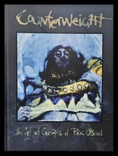 Counterweight: The Art & Concepts of Rick O'Brien First Edition 2008