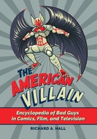 Richard Hall | The American Villain | Buch | Englisch (2020) | Abc-Clio