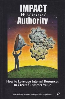 Impact Without Authority (How to Leverage Internal Resco... | Buch | Zustand gut