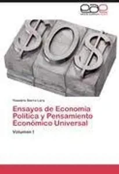 Yoandris Sierra Lara | Ensayos De EconomíA PolíTica Y Pensamiento EconóMico...-image