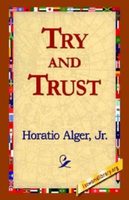Try And Trust