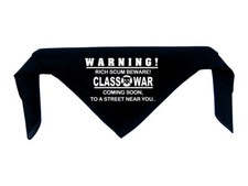 Class War Bandanna - Human Liberation Rights Anarchy Anti Government Face Mask