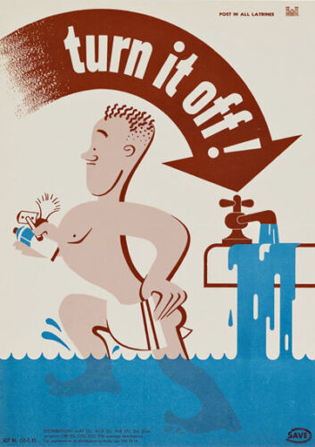 2W74 Vintage WWII Turn it Off - Save Water Wartime War Poster WW2 A2 A3 - Picture 1 of 1