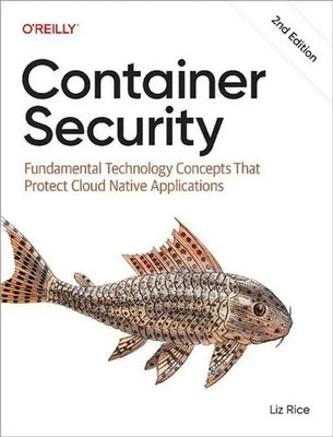 Container Security | Liz Rice | Taschenbuch | Einband - flex.(Paperback) | 2025