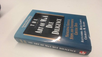 The Art of M&A Due Diligence by Alexandra Reed Lajoux