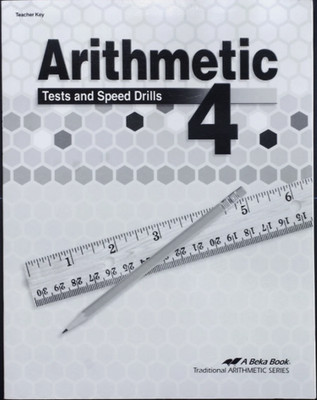 A Beka Book Arithmetic 4 TEST AND SPEED DRILLS Teacher Key FAST ...