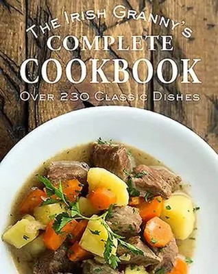 The Irish Granny's Complete Cookbook | Gill Books | Englisch | Buch | Gebunden