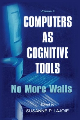 Computers As Cognitive Tools: Volum..., Susanne P Lajoi
