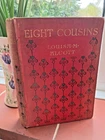 Art Nouveau book Eight Cousins Louisa M Alcott Little Women author Illustrated