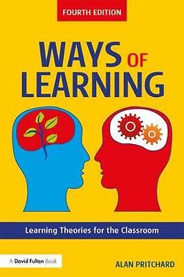 Ways of Learning: Learning Theories for the Classroom By Alan Pritchard - Image 2