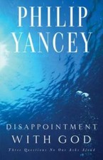 Disappointment with God - Paperback By Yancey, Philip - GOOD