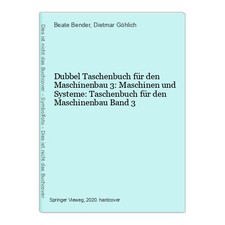 Dubbel Taschenbuch für den Maschinenbau 3: Maschinen und Systeme: Taschenbuch fü