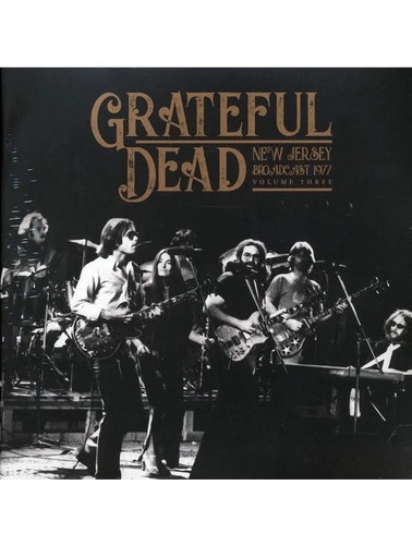 Grateful Dead - New Jersey Broadcast 1977 Vol. 3 Vinyl Record 2 LP