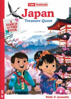 Tiny Travelers Japan Treasure Quest by Wolfe Pereira, Steven; Jaramillo, Susie